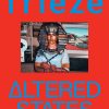 Frieze Magazine 196 altered states